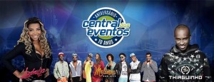 Aniversário 10 anos - Central dos Eventos